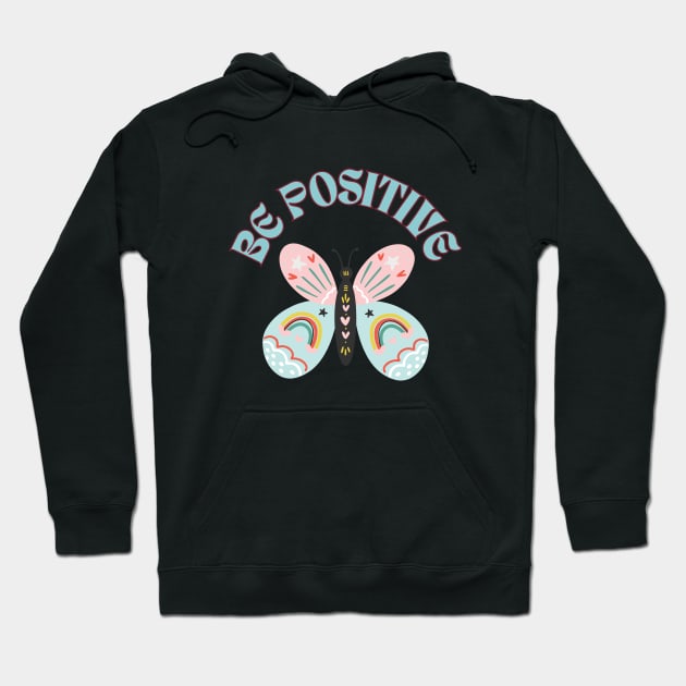 Be Positive Butterfly Hoodie by AnimeVision